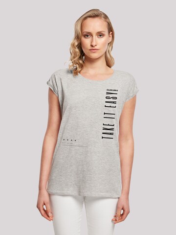T-shirt 'Take It Easy' F4NT4STIC en gris : devant