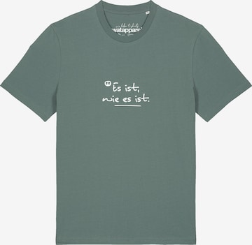 Maglietta 'Es Ist Wie Es Ist' di Watapparel in verde: frontale