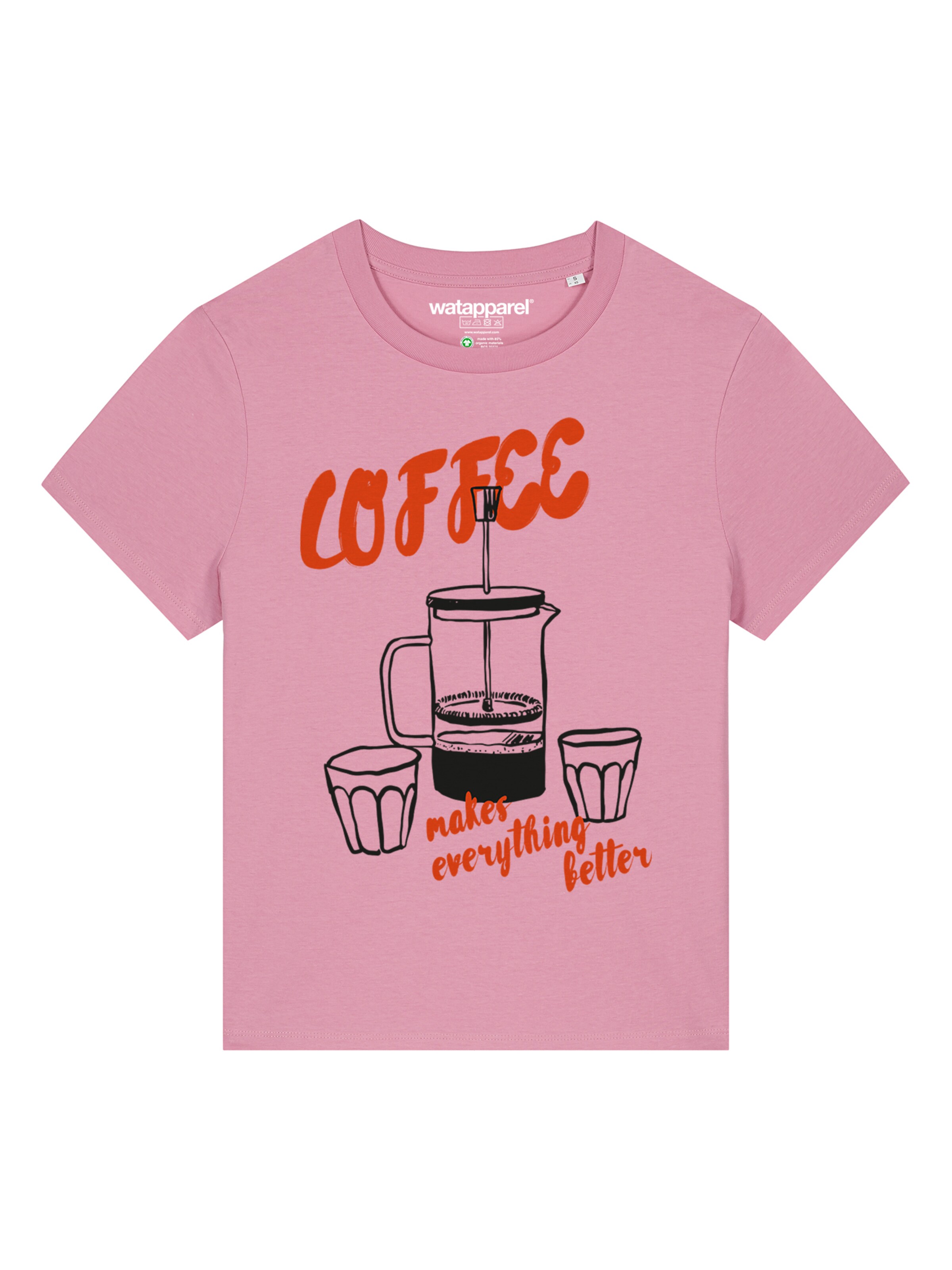 Watapparel Shirt ' Coffee makes everything better ' in Pink: front