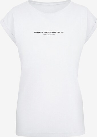 Merchcode Shirt 'WD - Believe In Yourself' in Wit: voorkant
