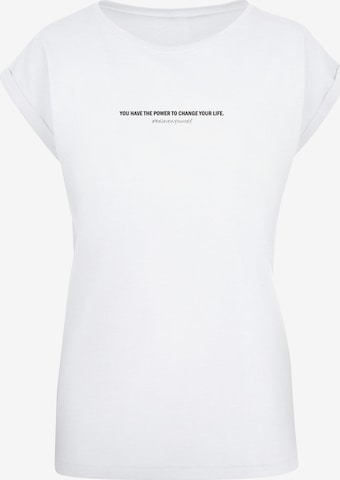 Merchcode T-Shirt 'WD - Believe In Yourself' in Weiß: predná strana