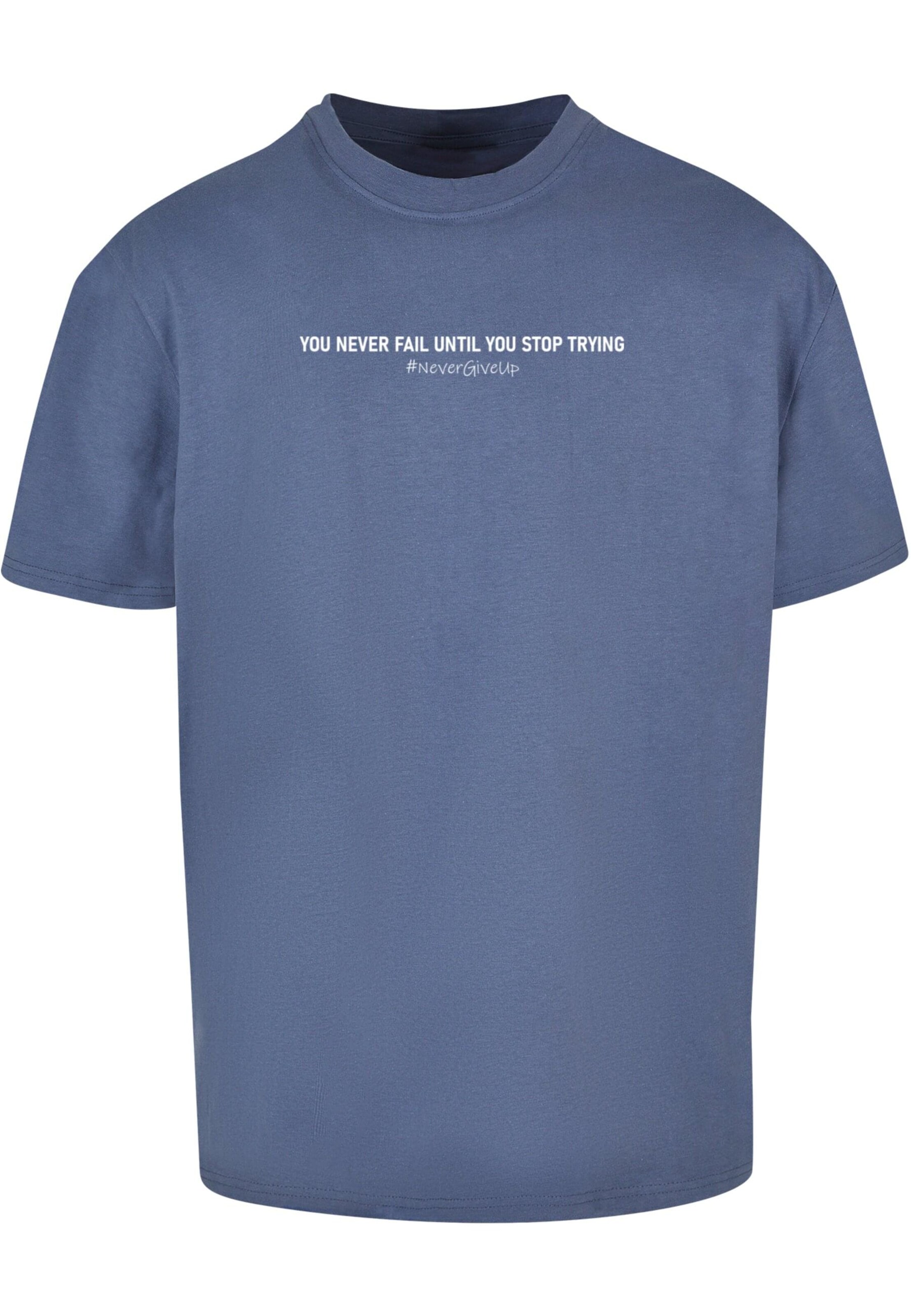 Merchcode Shirt 'Never Give Up' in Blauw: voorkant
