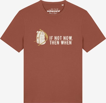T-Shirt 'If Not Now Then When' Watapparel en rouge : devant