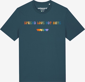 Watapparel Shirt ' Spread Love not Hate ' in Blue: front