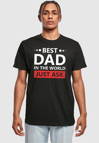Merchcode Shirt 'Fathers Day - Best Dad, Just Ask' in Black: front