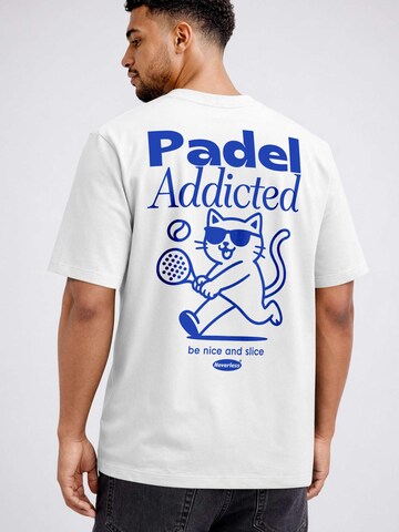 Neverless Shirt 'Padel Addicted' in White