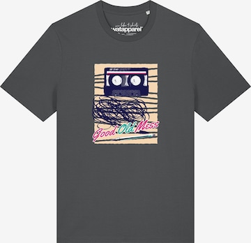 T-Shirt 'Good Old Mess' Watapparel en gris : devant