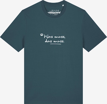 Maglietta 'Was Muss Das Muss' di Watapparel in verde: frontale