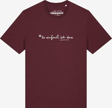 T-Shirt 'So Einfach Ist Das' Watapparel en rouge : devant