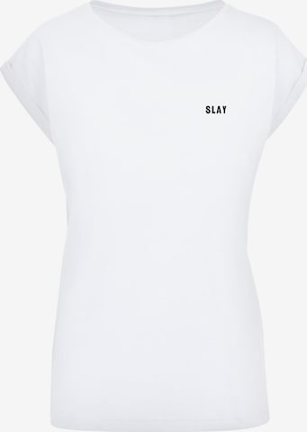 T-shirt 'Slay' F4NT4STIC en blanc : devant