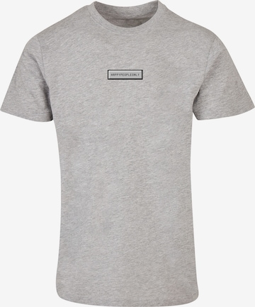 T-Shirt 'HAPPYPEOPLEONLY ' F4NT4STIC en gris : devant