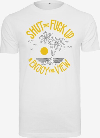 Mister Tee Shirt 'Shut the Fuck Up & Enjoy The View' in White: front