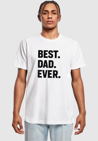 Merchcode T-Shirt 'Fathers Day - Best Dad Ever' in Weiß: Vorderseite