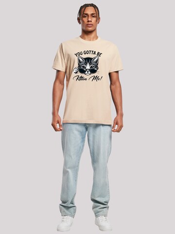 F4NT4STIC Shirt 'Kätzchen You Gotta Be Kitten Me!' in Beige