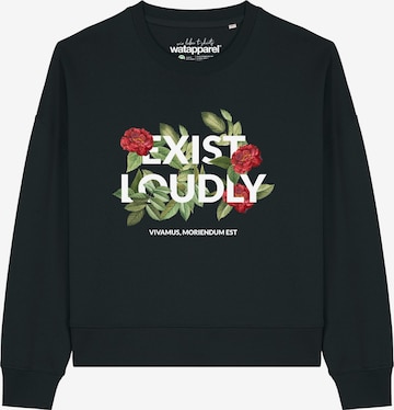 Sweat-shirt 'Exist Loudly ' Watapparel en noir : devant