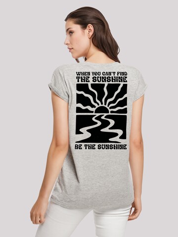 T-shirt 'Be The Sunshine' F4NT4STIC en gris : devant