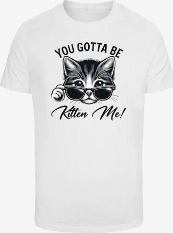 F4NT4STIC T-Shirt 'Kätzchen You Gotta Be Kitten Me!' in Weiß: Vorderseite