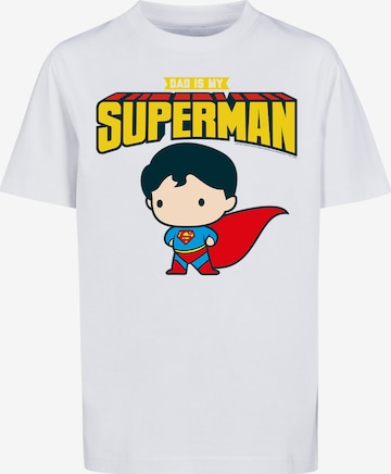 F4NT4STIC Shirt 'DC Comics Superman My Dad Is My Hero' in White: front