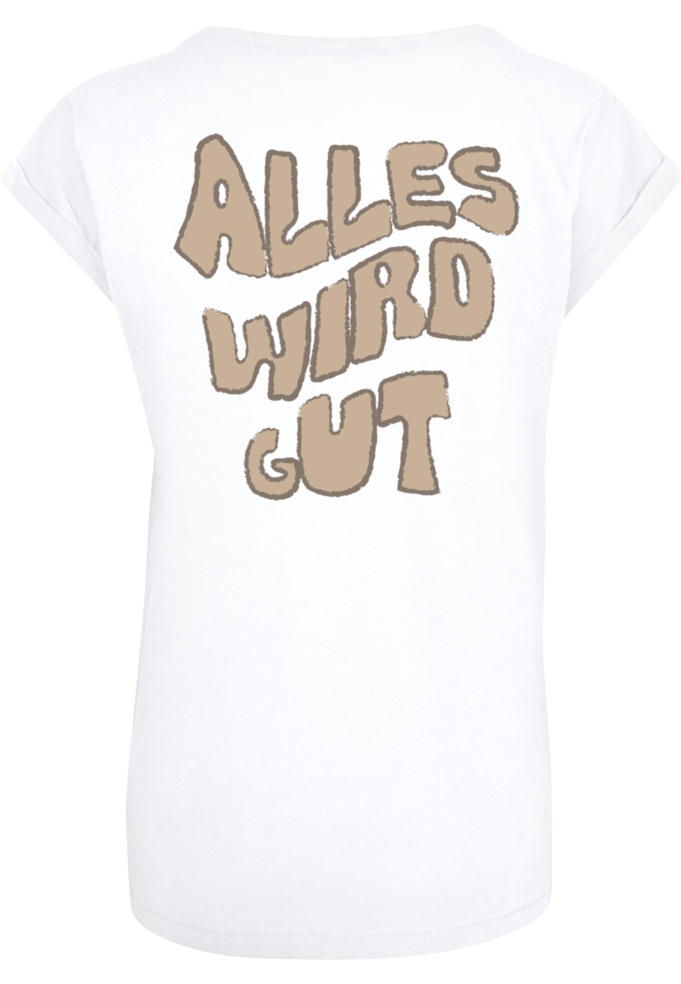 Merchcode T-Shirt 'Alles Wird Gut' in Weiß