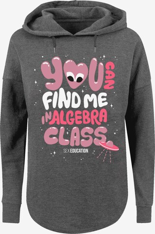 F4NT4STIC Sweatshirt 'Sex Education You can Find Me In Algebra Class Netflix TV Series' in Grau: predná strana