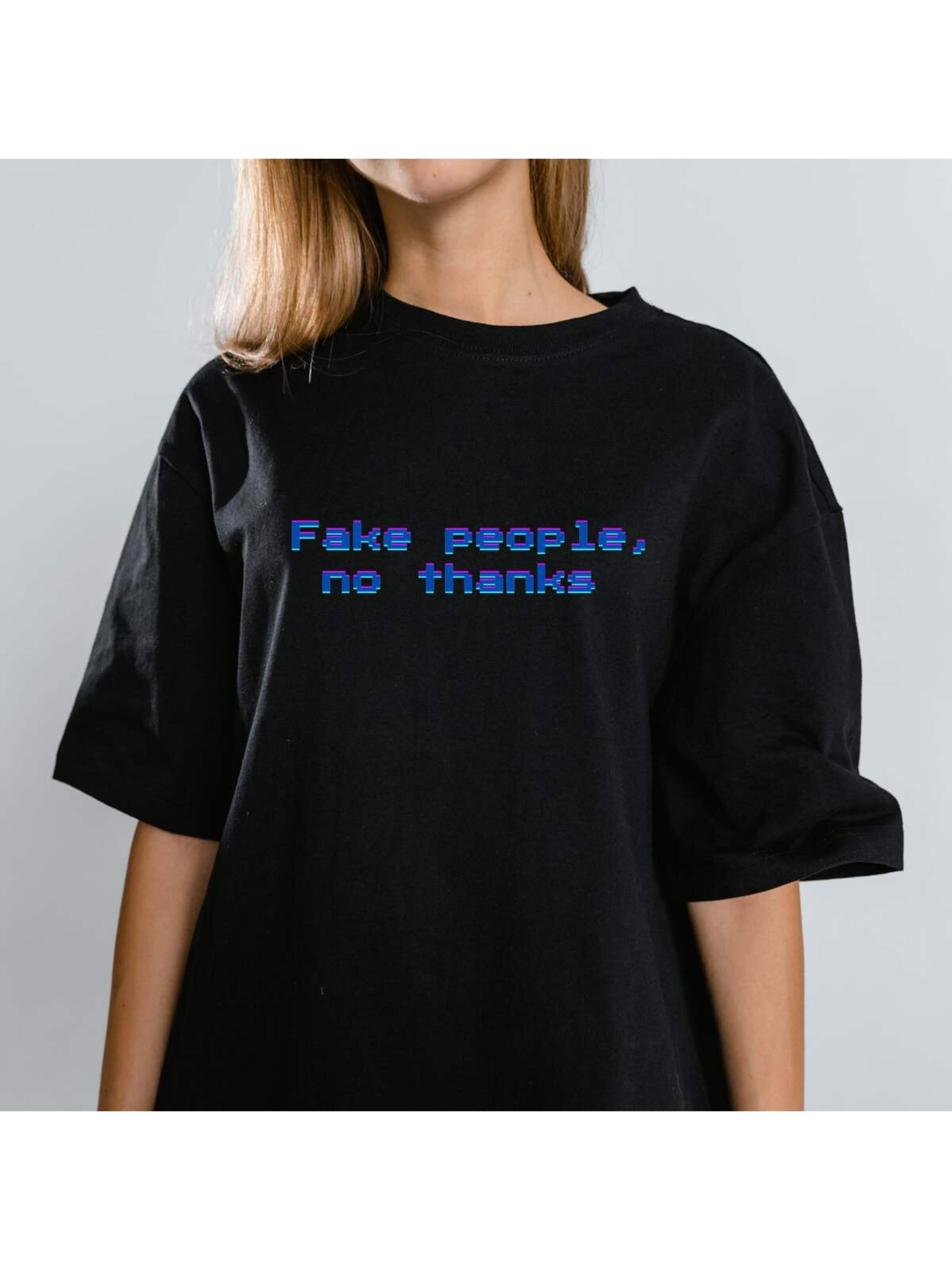 Printdistrict.dk Shirts 'Fake People, No Thanks' i sort