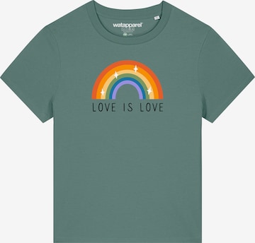 Watapparel T-Shirt 'Love is Love' in Grün: Vorderseite
