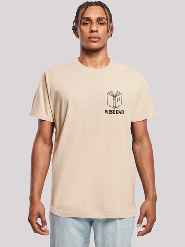 T-Shirt 'Wise Dad' F4NT4STIC en beige : devant