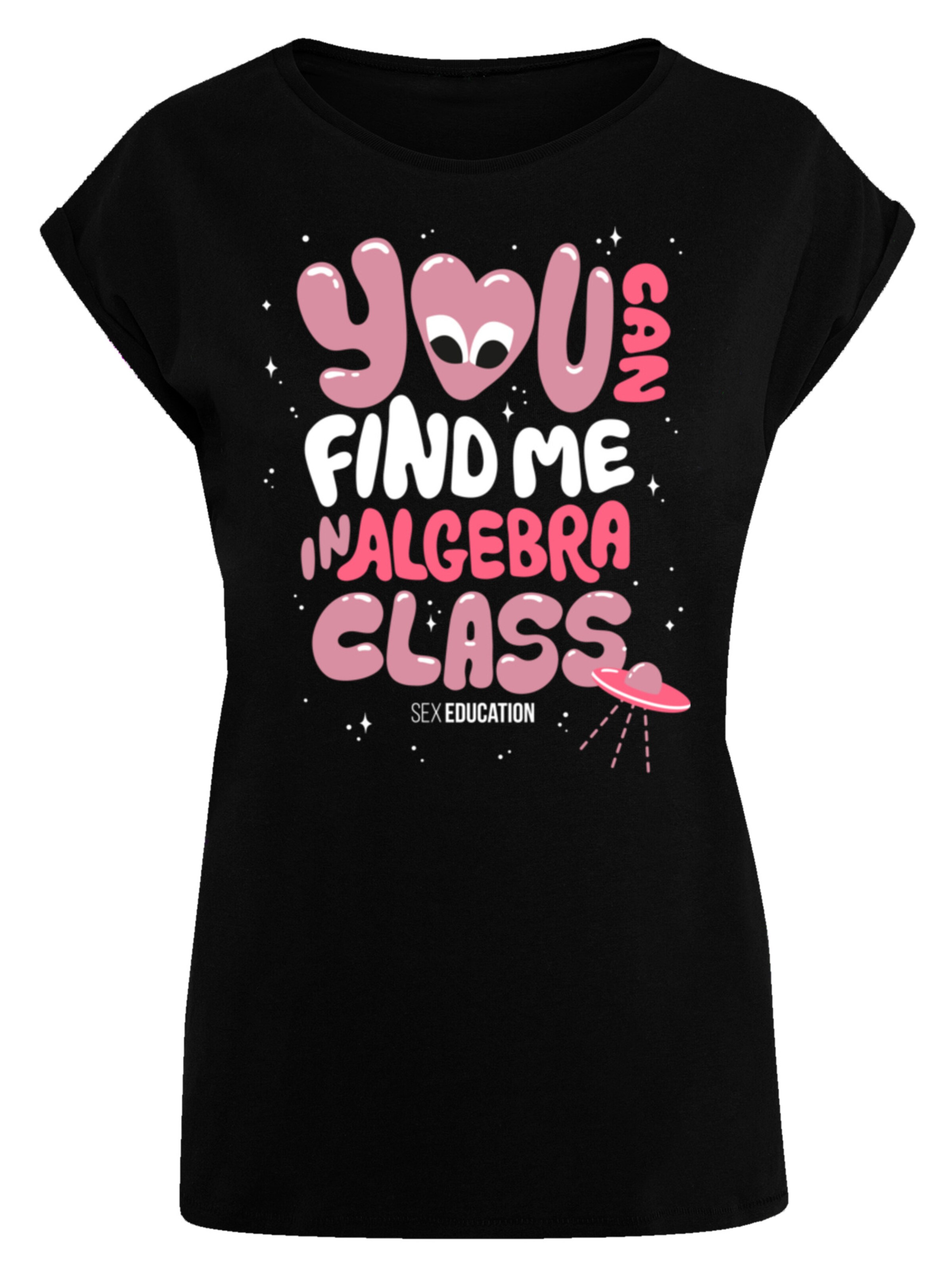 F4NT4STIC T-Shirt 'Sex Education You can Find Me In Algebra Class Netflix TV Series' in Schwarz: Vorderseite