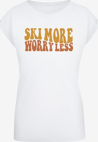 F4NT4STIC Shirt 'Ski More Worry Less' in Wit: voorkant