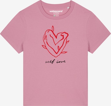 Watapparel T-Shirt 'Self Love' in Pink: Vorderseite