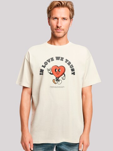 F4NT4STIC Shirt 'In Love We Trust Valentinstag Streetwear' in Beige: voorkant