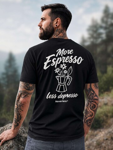 Neverless Shirt 'More Espresso less depresso' in Black