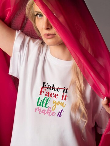 T-shirt 'Shirt "Face it till you make it"' Georgiana Datcu en blanc
