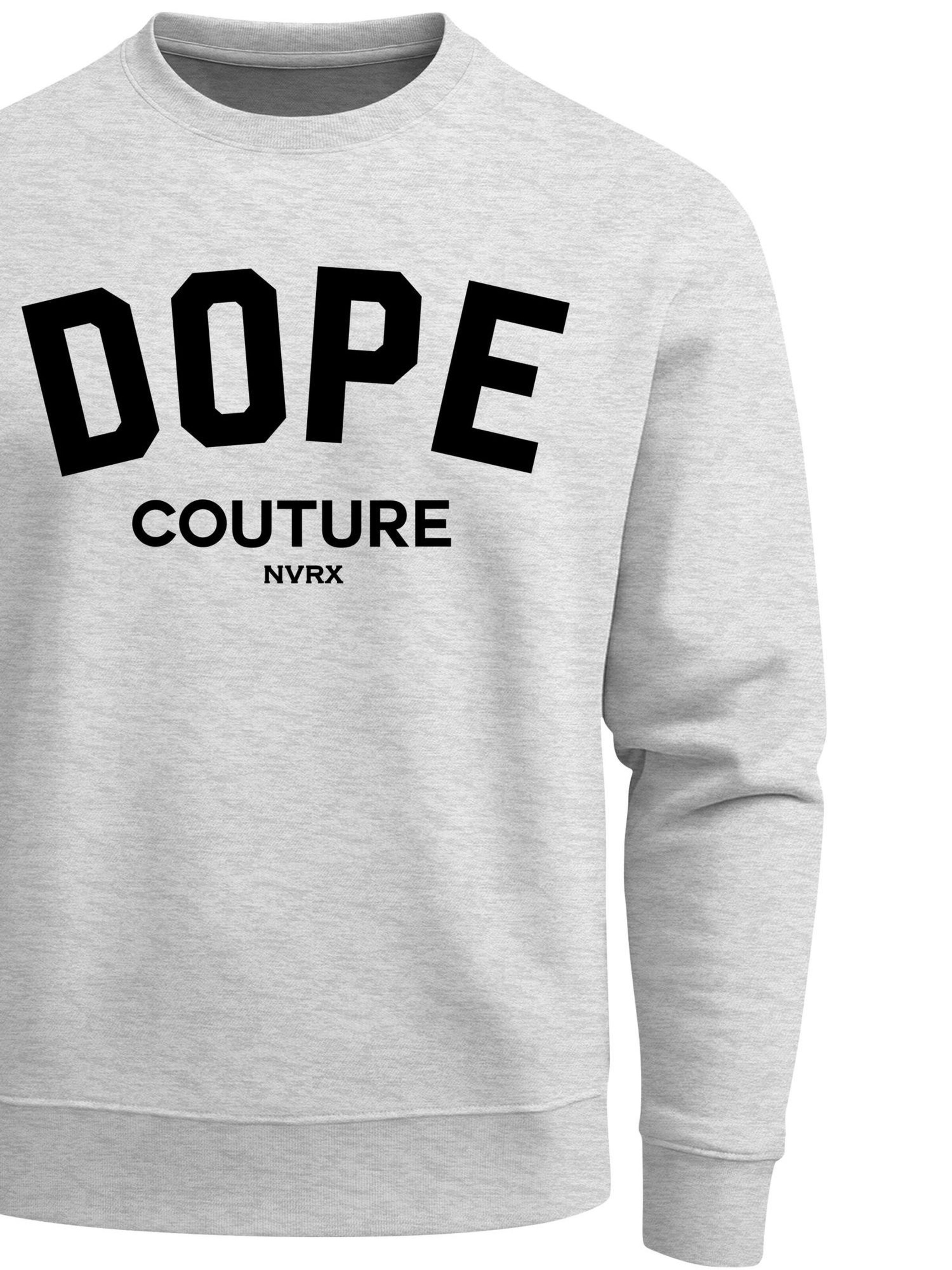 Neverless Sweatshirt 'Dope Couture'‌‌ in Grau