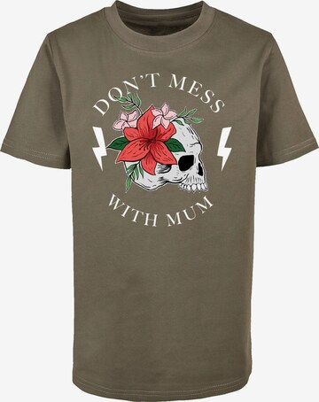 T-Shirt 'Mother's Day - Dont Mess With Mum' ABSOLUTE CULT en vert : devant