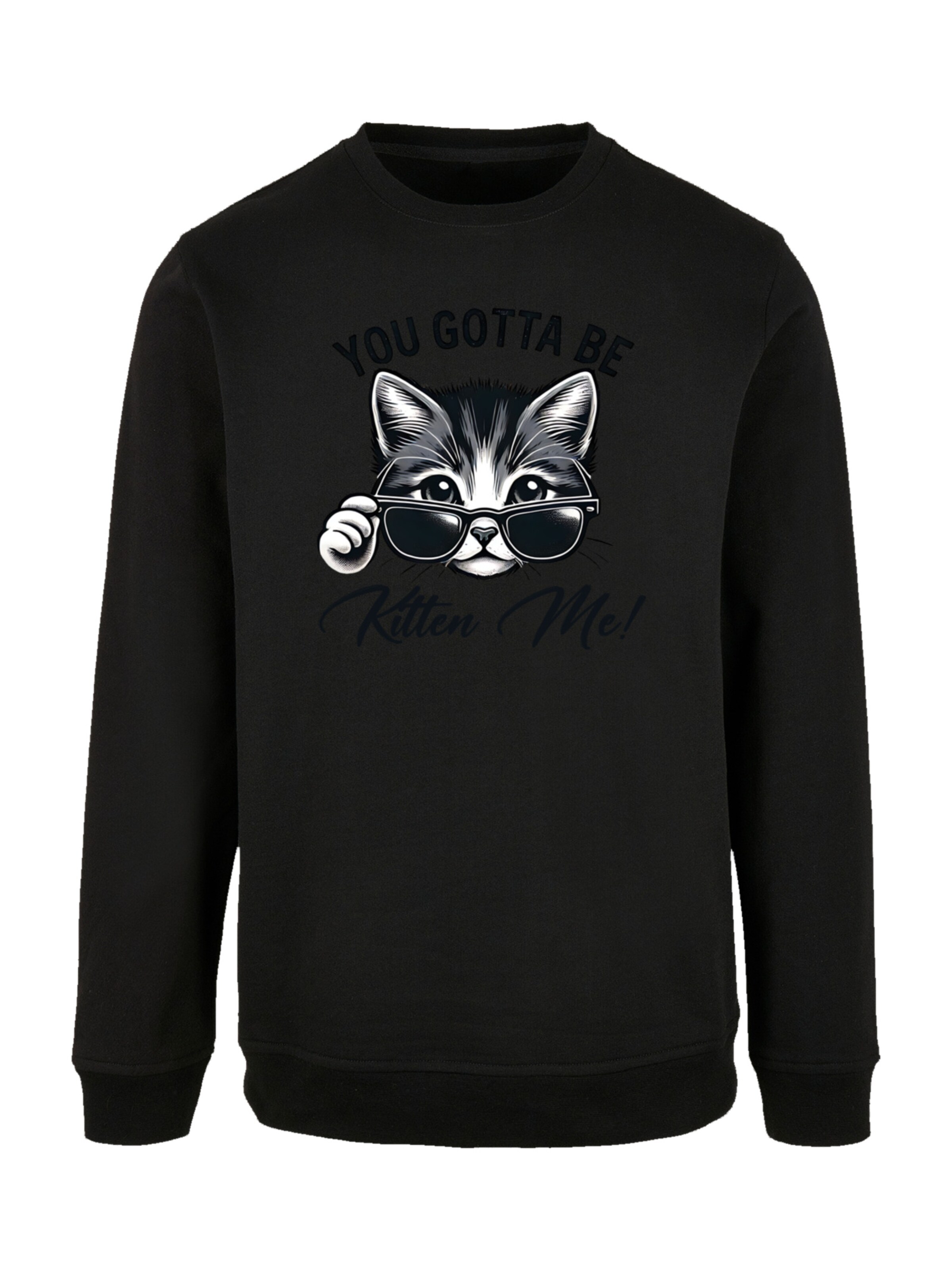 Sweat-shirt 'Kätzchen You Gotta Be Kitten Me!' F4NT4STIC en noir : devant