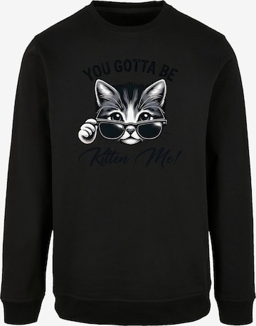 Sweat-shirt 'Kätzchen You Gotta Be Kitten Me!' F4NT4STIC en noir : devant