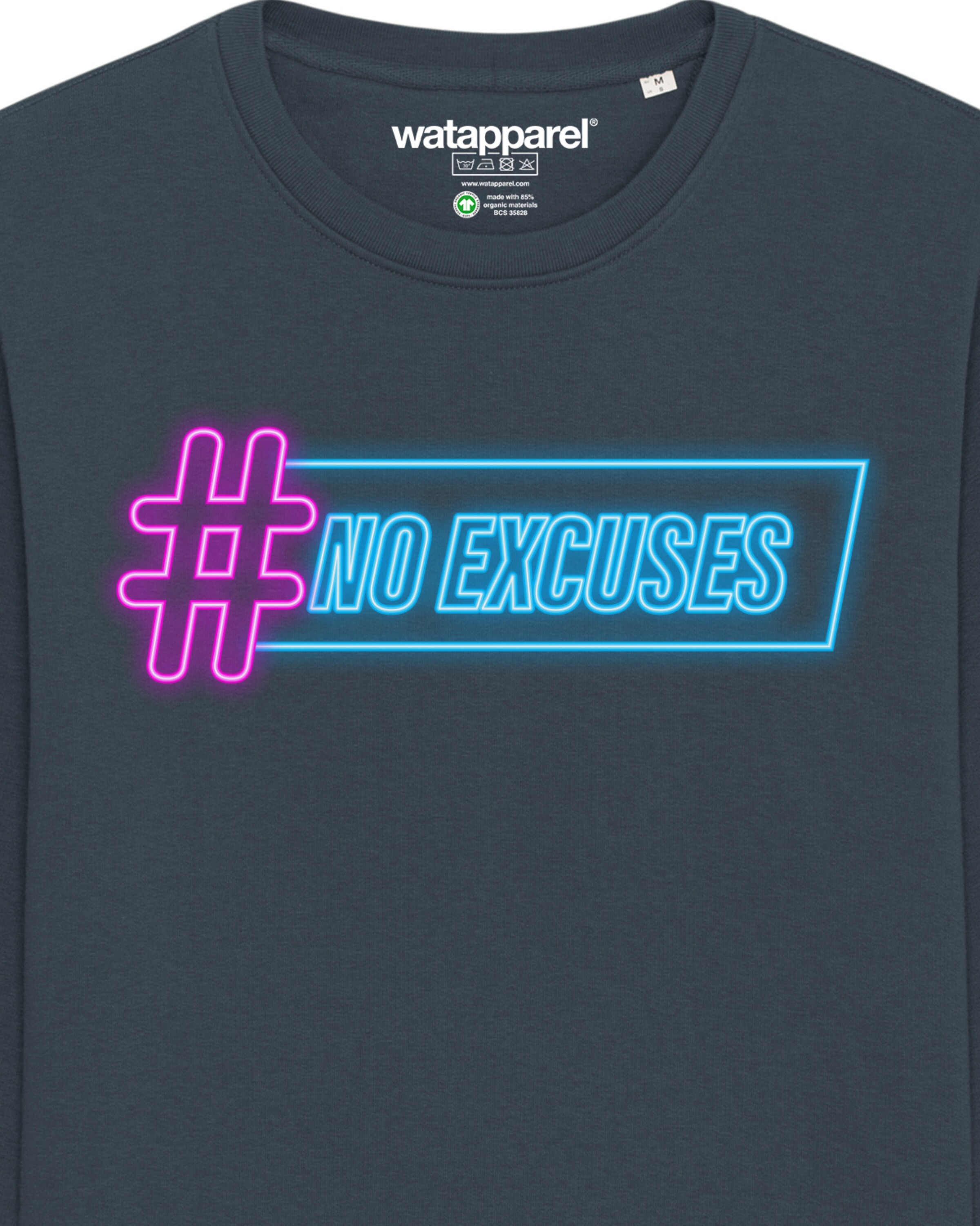 Watapparel Sweatshirt 'No Excuses' in Grau