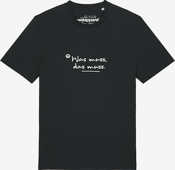 Maglietta 'Was Muss Das Muss' di Watapparel in nero: frontale