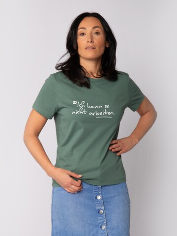 Watapparel Shirt 'Ich kann so nicht arbeiten' in Green: front