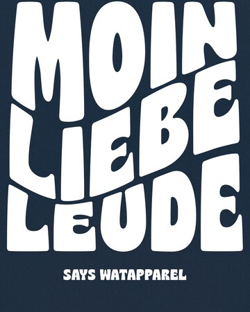 watabout.kids T-Shirt 'Moin liebe Leude' in Blau