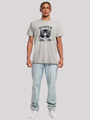 T-Shirt 'Kätzchen You Gotta Be Kitten Me!' F4NT4STIC en gris