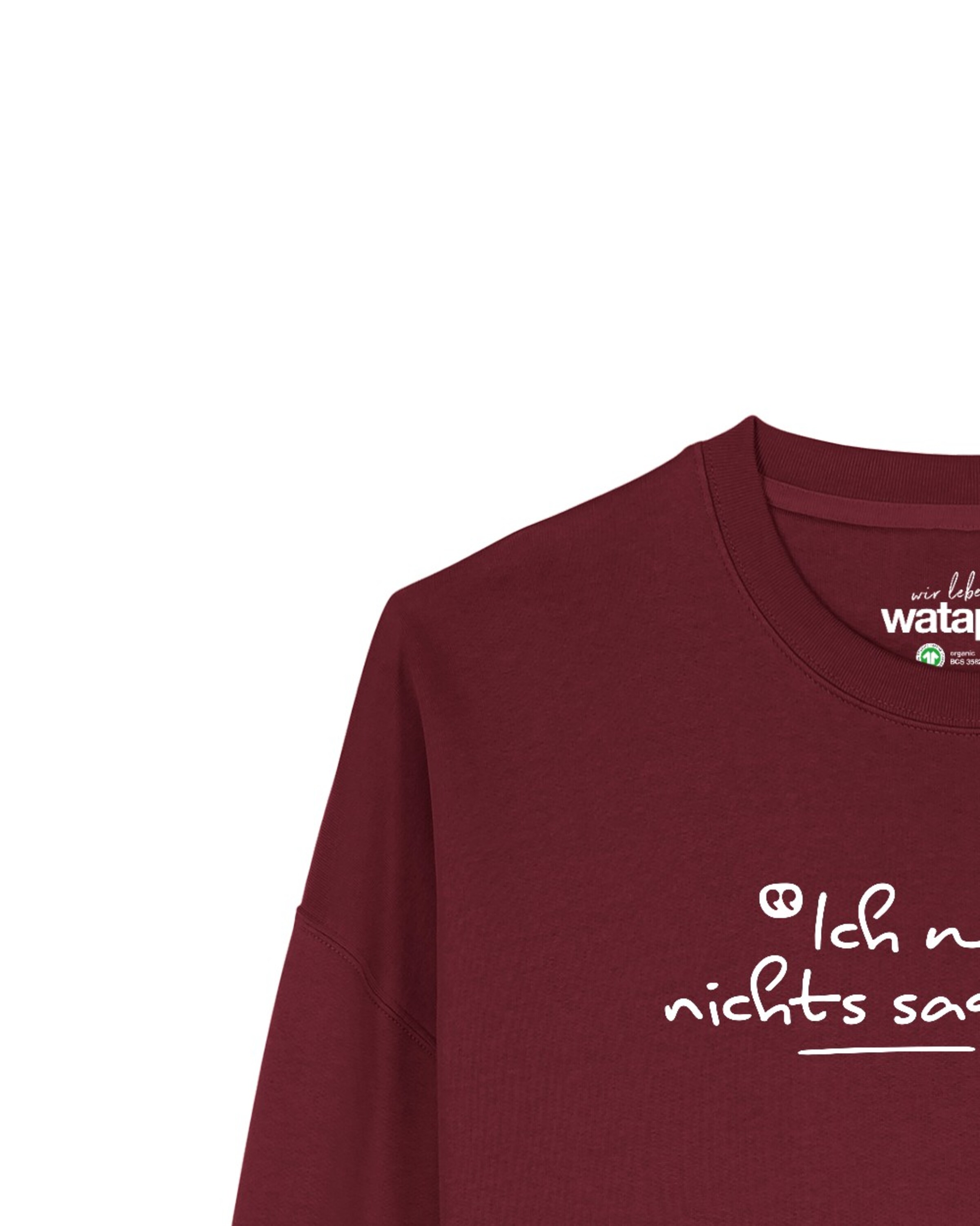 Sweat-shirt 'Ich will ja nichts sagen aber ' Watapparel en rouge