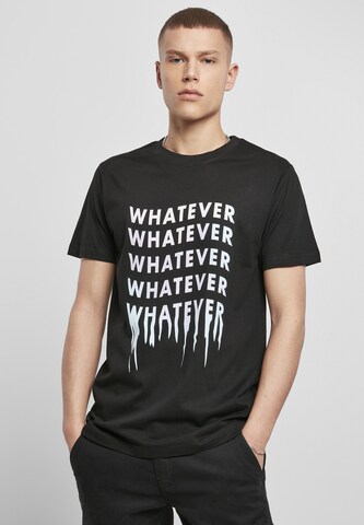 Mister Tee Regular Fit T-Shirt 'Whatever' in Schwarz: predná strana