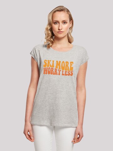 F4NT4STIC Shirt 'Ski More Worry Less' in Grey: front