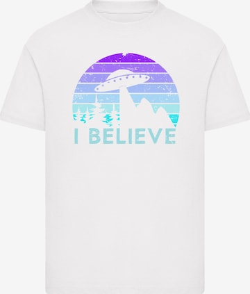 T-Shirt 'I Believe UFO Alien Raumschiff Retro' F4NT4STIC en blanc : devant
