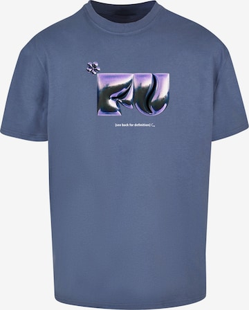 T-Shirt 'FU' MT Upscale en bleu : devant