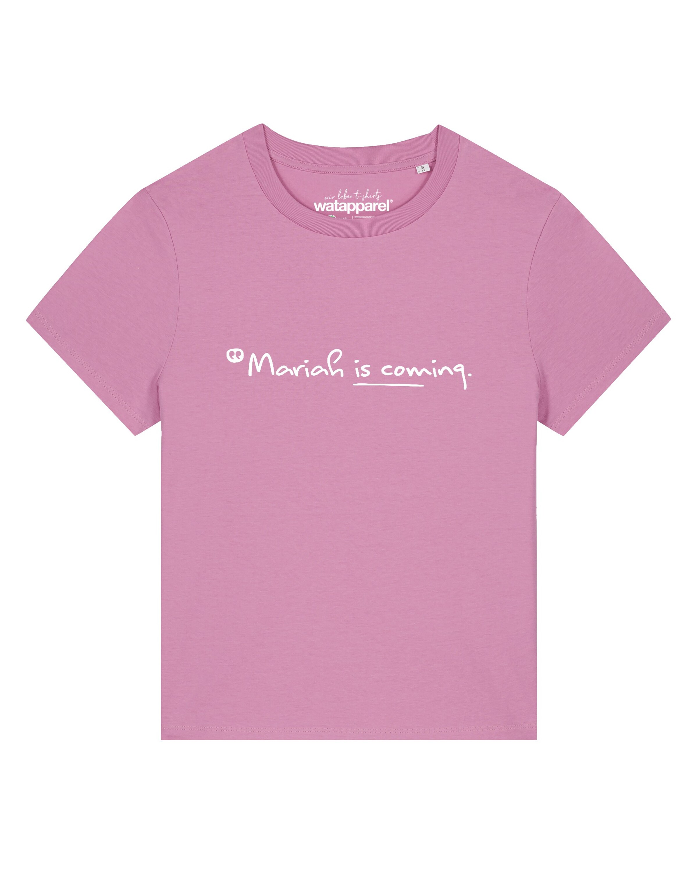 T-shirt 'Mariah Is Coming' Watapparel en rose : devant