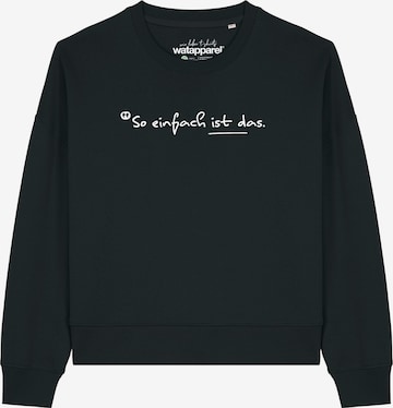 Felpa 'So einfach ist das ' di Watapparel in nero: frontale