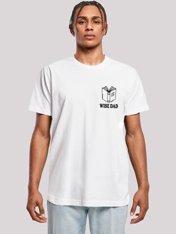 T-Shirt 'Wise Dad Lustiges Vatertagsmotiv Für Schlaue Väter' F4NT4STIC en blanc : devant
